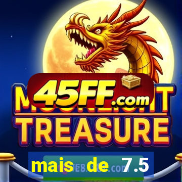 mais de 7.5 escanteios o que significa